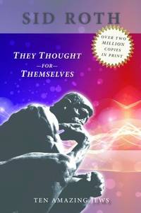 They Thought for Themselves Daring to Confront the Forbidden
