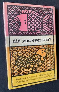Did You Ever See