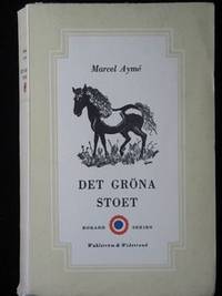 DET GRÖNA STOET.