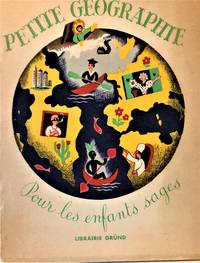 Petite Geographie Pour les enfants sages by Maurice Tranchant - 1947