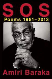 S O S : Poems, 1961-2013