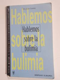 Hablemos sobre la bulimia