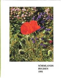 Sörmlandsbygden. 1991. Femtionionde årgången.…