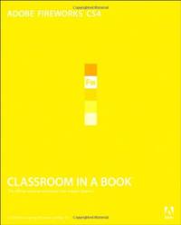 Adobe Fireworks CS4 Classroom in a Book
