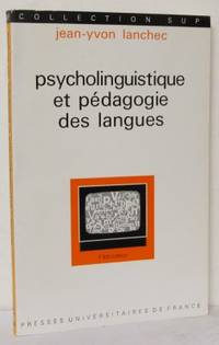 Psycholinguistique et pédagogie des langues.