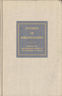 Studies in Bibliography: Papers of the Bibliographical Society of the University of Virginia Volume Thirty