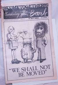 image of Berkeley Barb: vol. 10, #4 (#233) Jan. 30 - Feb. 5, 1970: We Shall Not Be Moved