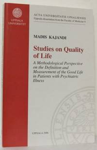 Studies on Quality of Life. A Methodological…
