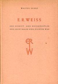 E. R. Weiss.