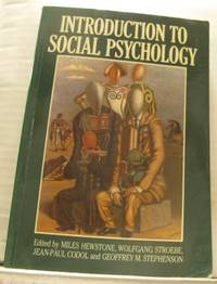 Introduction to Social Psychology. A European…