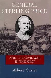 cover of General Sterling Price and the Civil War in the West