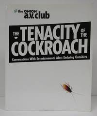 Tenacity of the Cockroach: Conversations with Entertainment's Most Enduring Outsiders
