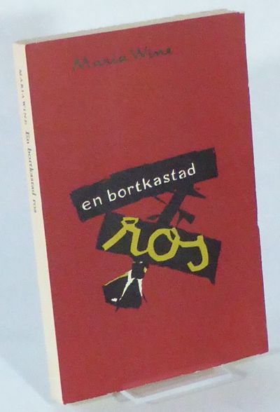 En bortkastad ros.