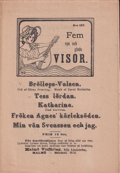 Fem nya och glada visor. [Utg. av] Malmö…