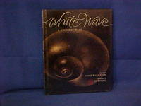 White Wave: A Chinese Tale