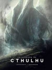 La llamada de Cthulhu by H. P. / Baranger, FranÃ§ois Lovecraft - 2006-03-07