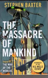 cover of The Massacre of Mankind: Authorised Sequel to The War of the Worlds