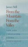 From the Mountain, From the Valley: New and Collected Poems