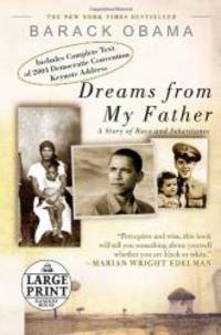 Dreams from My Father: A Story of Race and Inheritance (Random House Large Print) by Barack Obama - 2008-03-09