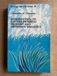 Introduction to Eastern Patristic Thought and Orthodox Theology