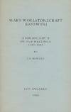 MARY WOLLSTONECRAFT [GODWIN]: A BIBLIOGRAPHY OF HER WRITINGS 1787-1982