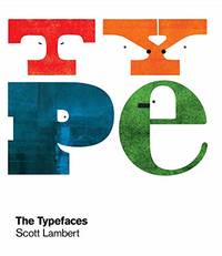 Typefaces: Scott Lambert