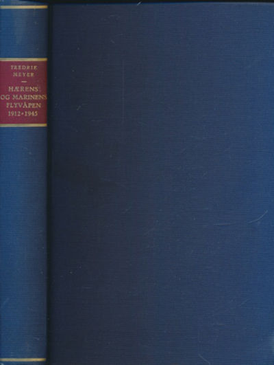 Hærens og marinens flyvåpen 1912-1945.