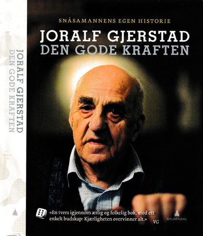 Den gode kraften.