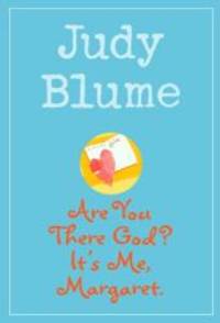 Are You There God?  It&#039;s Me, Margaret by Judy Blume - 1986-08-05