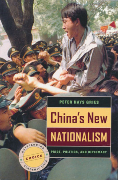 China's New Nationalism. Pride, Politics, and…