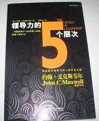 The Five Levels of Leadership (Chinese Language Edition) by John C. Maxwell
- Paperback
- 2012
- from Easy Chair Books (SKU: 171618)