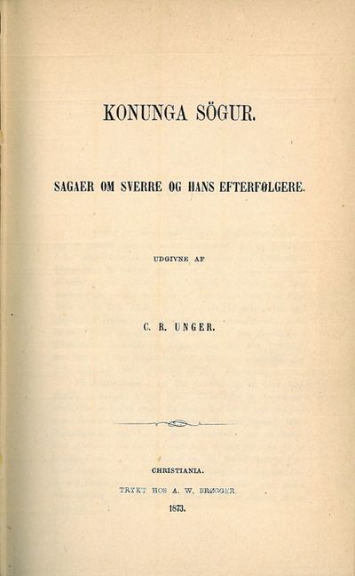 Sagaer om Sverre og hans efterfølgere. Udgivne af…