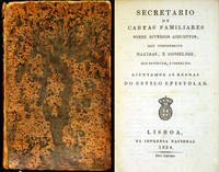 Secretario de Cartas Familiares sobre diversos assumptos, que comprehende Maximas, E. Conselhos, que divertem, e instruem. Ajuntam-se as regras do Estilo Epistolar