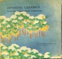 Japanese Ceramics from the Tanakamaru Collection by Nagatake Takeshi - Paperback - 1979 - from Ultramarine Books (SKU: 004831)