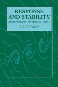 Response and Stability: An Introduction to the Physical Theory