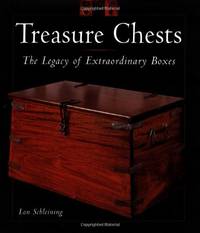 Treasure Chests: The Legacy of Extraordinary Boxes