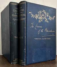 The Cruise Of The Marchesa To Kamschatka & New Guinea; With Notices Of Formosa, Liu-Kiu, And Various Islands Of the Malay Archipelago