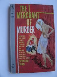 The Merchant of Murder by Spencer aka Prentice Winchell Dean - Paperback - First Paperback edition first printing - 1960 - from Scene of the Crime Books, IOBA (SKU: biblio10556)