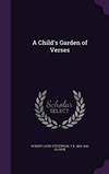 A Child&#039;s Garden of Verses by Robert Louis Stevenson - 2015-11-19