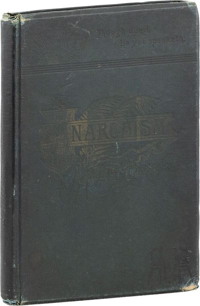 Anarchism: its Philosophy and Scientific Basis as Defined by Some of its Authors
