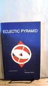 Eclectic Pyramid and Other Poems