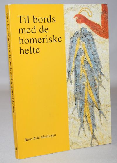 Til bords med de homeriske helte.