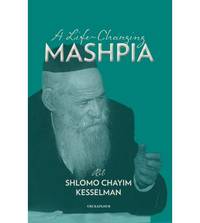 cover of A Life-Changing Mashpia: Reb Shlomo Chayim Kesselman