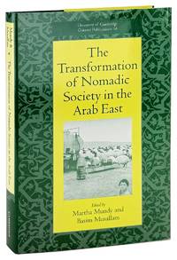 The Transformation of Nomadic Society in the Arab East