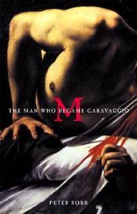 M : The Man Who Became Carravagio