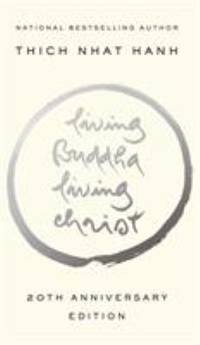 Living Buddha, Living Christ : 20th Anniversary Edition