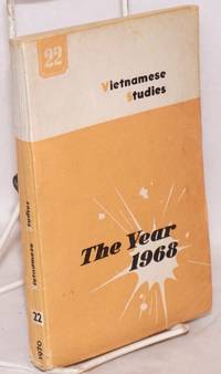 Vietnamese studies: no. 22: the year 1968 (chronology)