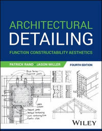 Architectural Detailing: Function Constructability Aesthetics