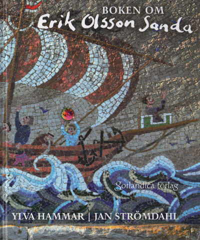 BOKEN OM ERIK OLSSON SANDA. 