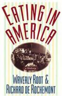 Eating in America : A History